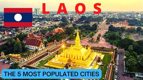 largest city in laos|List of cities in Laos .